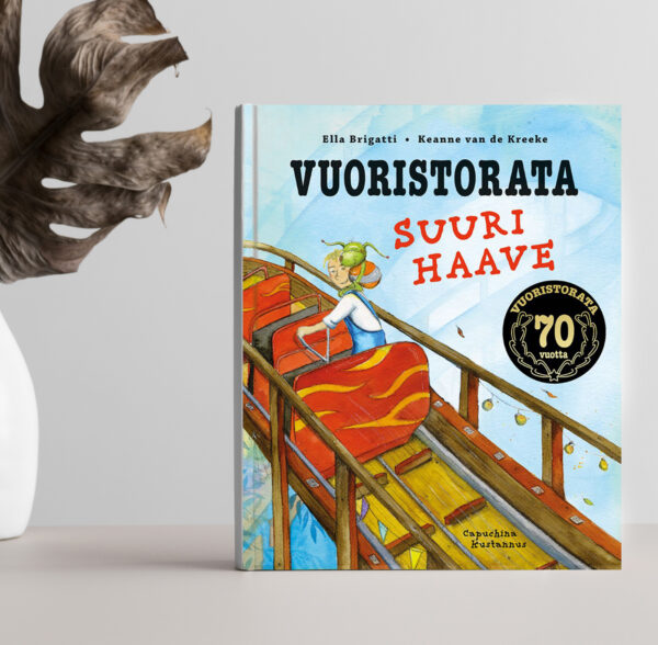 Vuoristorata : suuri haave